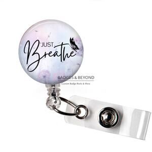 🧘‍♀️✨ Just Breathe Badge Reel | Relaxing Inspirational Retractable ID Holder